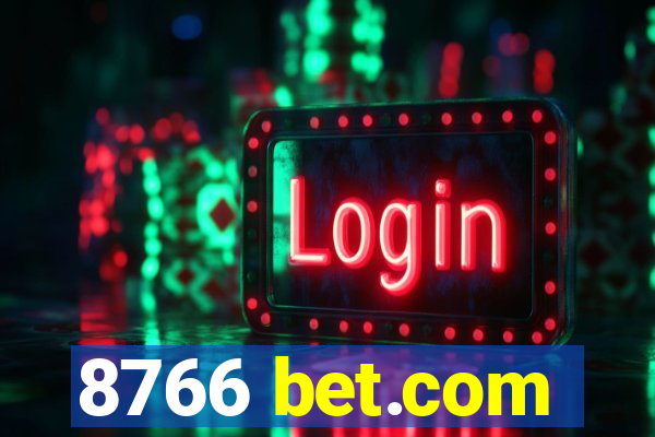 8766 bet.com